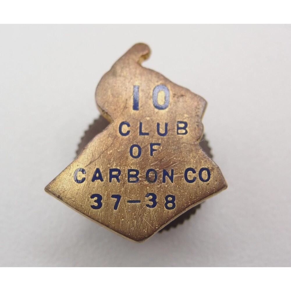 VINTAGE "10 Club of Carbon Co" Pin 1937 1938 Service Award Employee Spencer Pa